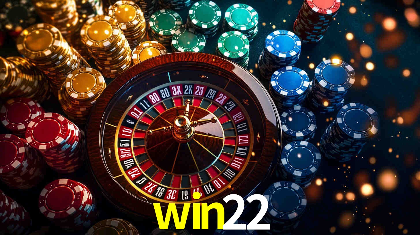 win22: Jogos de Caça-Níqueis-Altas Recompensas, Roleta-Velocidade, Blackjack-Desafios Máximos